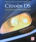 Preview: Denis "Citroen DS - Das goettliche Jahrhundertauto" Citroen DS History 2007 (9729)
